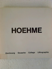 Gerhard+Hoehme%3A+Zeichnung-Gouache-Collage-Lithographie.