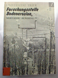 Gerold+Richter%3ADer+Aufbau+der+Forschungsstelle+Bodenerosion+und+die+ersten+Messungen+in+Weinbergslagen.