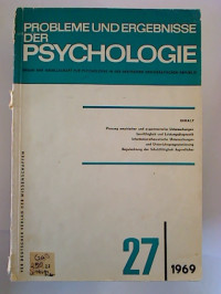 Gesellschaft+f%C3%BCr+Psychologie+in+der+DDR+%28Hg.%29%3AProbleme+und+Ergebnisse+der+Psychologie.+-+Heft+27+%2F+1969.