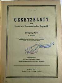 Gesetzblatt+der+Deutschen+Demokratischen+Republik.+-+Jg.+1951%2C+2.+Halbjahr+-+Teilbd+II