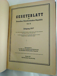 Gesetzblatt+der+Deutschen+Demokratischen+Republik.+T.+II.+-+Jg.+1957%2C+Jan.+-+Dez.+%28Nr.+1+-+44%2C+geb.%29