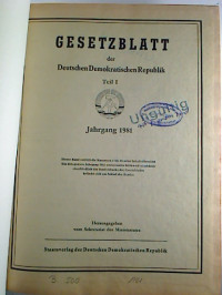 Gesetzblatt+der+Deutschen+Demokratischen+Republik.+-+Teil+I.+Jg.+1981+%28Nr.+1+-+34%29