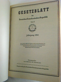 Gesetzblatt+der+Deutschen+Demokratischen+Republik.+-+Teil+I.+Jg.+1984+%28Nr.+1+-+37%29