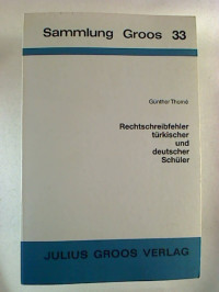 G%C3%BCnther+Thome%3ARechtschreibfehler+t%C3%BCrkischer+und+deutscher+Sch%C3%BCler.