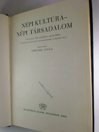 Gyula+Ortutay+%28Hg.%29%3AN%C3%A9pi+kult%C3%BAra+-+N%C3%A9pi+t%C3%A1rsadalom.+-+A+Magyar+Tudom%C3%A1nyos+Akad%C3%A9mia+N%C3%A9prajzi+Kutat%C3%B3+Csoportj%C3%A1nak+%C3%89vk%C3%B6nyve+I.