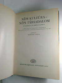 Gyula+Ortutay+%28Hg.%29%3AN%C3%A9pi+kult%C3%BAra+-+N%C3%A9pi+t%C3%A1rsadalom.+-+A+Magyar+Tudom%C3%A1nyos+Akad%C3%A9mia+N%C3%A9prajzi+Kutat%C3%B3+Csoportj%C3%A1nak+%C3%89vk%C3%B6nyve+VIII.