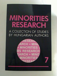 Gy%C3%B6z%C3%B6+Cholnoky+%28Ed.%29%3AMinorities+Research+No.+7+%2F+2006.+-+A+Collection+of+Studies+by+Hungarian+Authors.