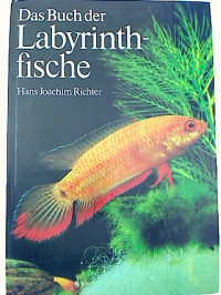 Hans-Joachim+Richter%3ADas+Buch+der+Labyrinthfische.