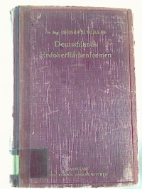 Heinrich+M%C3%BCller%3ADeutschlands+Eroberfl%C3%A4chenformen.+-+Eine+orphologie+f%C3%BCr+Kartenherstellung+und+Kartenlehre.