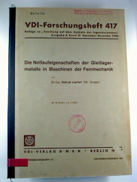 Helmut+L%C3%BCpfert%3A+Die+Notlaufeigenschaften+der+Gleitlagermetalle+in+Maschinen+der+Feinmechanik.