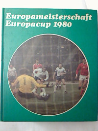Horst+Friedemann+%2F+Wolf+Hempel+%2F+K.+Schlegel+%2F+G.+Simon%3A+Europameisterschaft.+-+Europacup+1980.