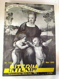 Hrsg.+von%3A+Interim+e.V%3AINTERIM+-+W%C3%B6chentliches+Berlin-Info+Nr.+102%2C+17.+Mai+1990.