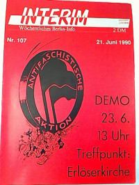 Hrsg.+von%3A+Interim+e.V%3AINTERIM+-+W%C3%B6chentliches+Berlin-Info+Nr.+107%2C+21.+Juni+1990.