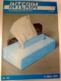 Hrsg.+von%3A+Interim+e.V%3AINTERIM+-+W%C3%B6chentliches+Berlin-Info+Nr.+93%2C+8.+M%C3%A4rz+1990.