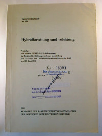 Hybridforschung+und+-z%C3%BCchtung.+-+Vortr%C3%A4ge+des+3.+Erwin-Baur-Kolloqiums+im+Institut+f.+Z%C3%BCchtungsforschung+Quedlinburg+am+20.+Juni+1980.