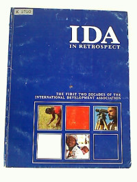 IDA+in+Retrospect+%3A+The+first+two+decades+of+the+International+Development+Association.