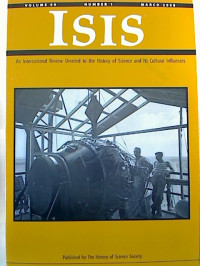 ISIS+-+Vol.+99+%2F+Number+1%2C+March+2008.+-+An+International+Review+Devoted+to+the+History+of+Science+and+its+Cultural+Influences.
