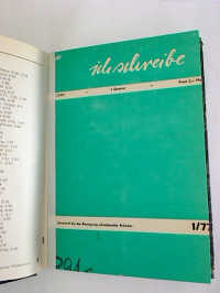 Ich+schreibe.+-+Zeitschrift+f%C3%BCr+die+Bewegung+schreibender+Arbeiter.+-+18.+Jg.+%2F+1977%2C+H.+1+-+4+%28gebundener+Jg.-Bd.%29