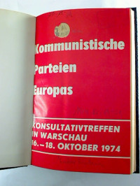 Informationsbulletin.+-+Materialien+und+Dokumente+kommunistischer+und+Arbeiterparteien.+-+1974%2C+Nr.+19+-+21+%28gebunden+in+1+Bd.%29