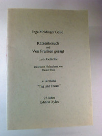 Inge+Meidinger-Geise%3AKatzenbesuch+und+Von+Franken+gesagt+-+zwei+Gedichte+-+mit+einem+Holzschnitt+von+Heinz+Stein.