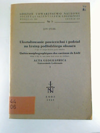 Jan+Dylik%3AUksztaltowanie+powierzchni+i+podzial+na+krainy+podlodzkiego+obszaru+%3D+Unit%C3%A9+morphographiques+des+environs+de+Lodz.