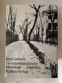 Jens+Gerlach%3ADorotheenst%C3%A4dtische+Monologe+-+Gedichte.