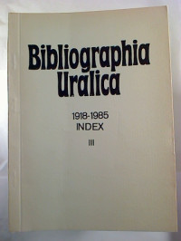 J.+%C3%96ispuu%3ABibliographia+Uralica.+-+1918+-+1985+Index+III
