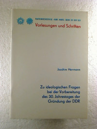 Joachim+Herrmann%3AZu+ideologischen+Fragen+bei+der+Vorbereitung+des+30.+Jahrestages+der+Gr%C3%BCndung+der+DDR.+-+Arbeitsmaterial+f%C3%BCr+den+inneren+Schulgebrauch.