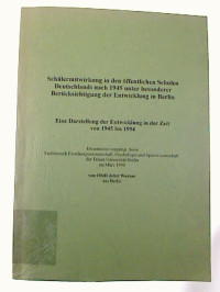Jobst+Werner%3ASch%C3%BClermitwirkung+in+den+%C3%B6ffentlichen+Schulen+Deutschlands+nach+1945+unter+besonderer+Ber%C3%BCcksichtigung+der+Entwicklung+in+Berlin.+-+Eine+Darstellung+der+Entwicklung+in+der+Zeit+von+1945+bis+1994.