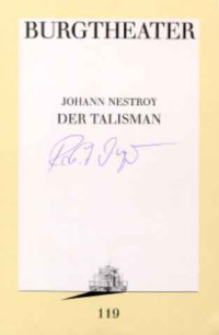 Johann+Nestroy%3A+Der+Talisman+%3A+Posse+mit+Gesang+in+drei+Akten.+-+Burgtheater+1993%2F94.
