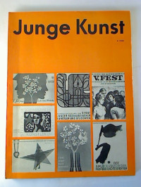 Junge+Kunst.+-+Organ+d.+Zentralrats+d.+Freien+Deutschen+Jugend.+-+6.+Jg.+%2F+1962%2C+H.+4+%281+Einzelheft%29