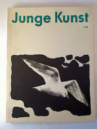 Junge+Kunst.+-+Organ+d.+Zentralrats+d.+Freien+Deutschen+Jugend.+-+6.+Jg.+%2F+1962%2C+H.+6+%281+Einzelheft%29