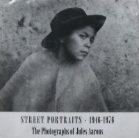 Kim+Sichel+%28Editor%29%3AStreet+Portraits%2C+1946-1976%3A+The+Photographs+of+Jules+Aarons.