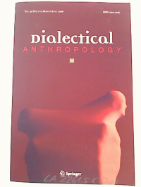 Kirk+Dombrowski+%2F+Anthony+Marcus+%28Eds.%29%3ADialectical+ANTHROPOLY+-+Vol.+32%2C+Nos.+1-2%2C+March-Juni+2008.