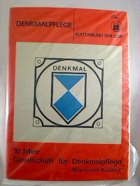 Klaus+Schnakenburg+%2F+H.+Caspar+%2F+H.+Douffet%3A+10+Jahre+Gesellschaft+f%C3%BCr+Denkmalpflege+-+Bilanz+und+Ausblick.