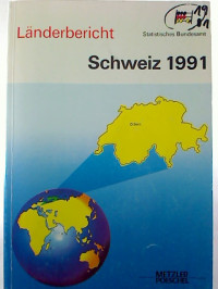 L%C3%A4nderbericht+SCHWEIZ+1991.