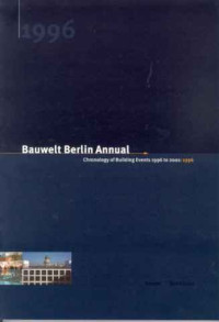 Matina+D%C3%BCttmann+%2F+Felix+Zwoch+%28Hg.%29%3A+Bauwelt+Berlin+Annual+1996.+%2F+Chronology+of+Building+Events+1996+to+2001%3A+1996.