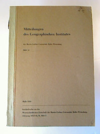 Mitteilungen+des+Geographischen+Instituts+der+Martin-Luther-Universit%C3%A4t+Halle-Wittenberg.+-+Heft+10