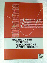 Nachrichten+Deutsche+Geologische+Gesellschaft+-+Heft+37+%2F+1987.