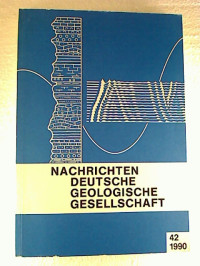 Nachrichten+Deutsche+Geologische+Gesellschaft+-+Heft+42+%2F+1990.