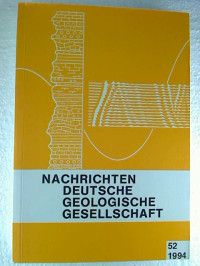 Nachrichten+Deutsche+Geologische+Gesellschaft+-+Heft+52+%2F+1994.