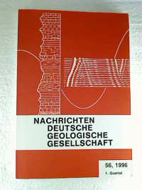 Nachrichten+Deutsche+Geologische+Gesellschaft+-+Heft+56+%2F+1996.