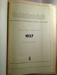 Nachrichtentechnik.+-+7.+Jg.+%2F+1957%2C+Heft+1+-+12+%28gebunden+in+1+Bd.%29