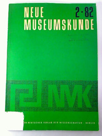 Neue+Museumskunde.+-+25.+Jg.+%2F+1982%2C+Heft+2+-+Theorie+und+Praxis+der+Museumsarbeit.