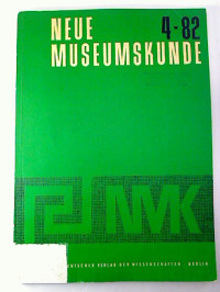 Neue+Museumskunde.+-+25.+Jg.+%2F+1982%2C+Heft+4+-+Theorie+und+Praxis+der+Museumsarbeit.
