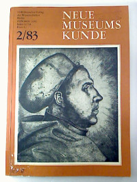 Neue+Museumskunde.+-+26.+Jg.+%2F+1983%2C+Heft+2+-+Theorie+und+Praxis+der+Museumsarbeit.