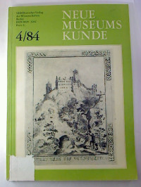 Neue+Museumskunde.+-+27.+Jg.+%2F+1984%2C+Heft+4+-+Theorie+und+Praxis+der+Museumsarbeit.