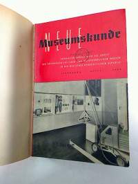 Neue+Museumskunde.+-+8.+Jg.+%2F+1965%2C+Heft+1+-+4+%2B+Beilagen+%28gebunden+in+1+Bd.%29