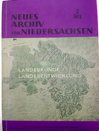 Neues+Archiv+f%C3%BCr+Niedersachsen.+-+Band+22%2C+Heft+2+%2F+Juni+1973+%28Einzelheft%29
