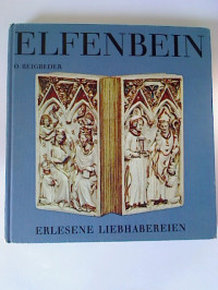 O.+Beigbeder%3AElfenbein+-+Erlesene+Liebhabereien.